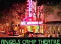 Angels Theatre Now Open Everyday!