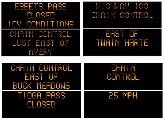 Chain Controls on Hwys 4, 88, 108 & 120 this Morning!