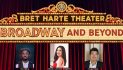 Broadway and Beyond at Bret Harte Theater on January 18th