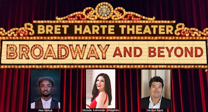 Broadway and Beyond at Bret Harte Theater on January 18th