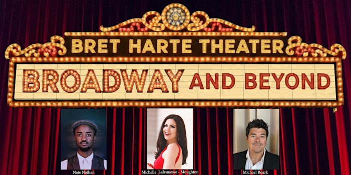 Broadway and Beyond at Bret Harte Theater on January 18th