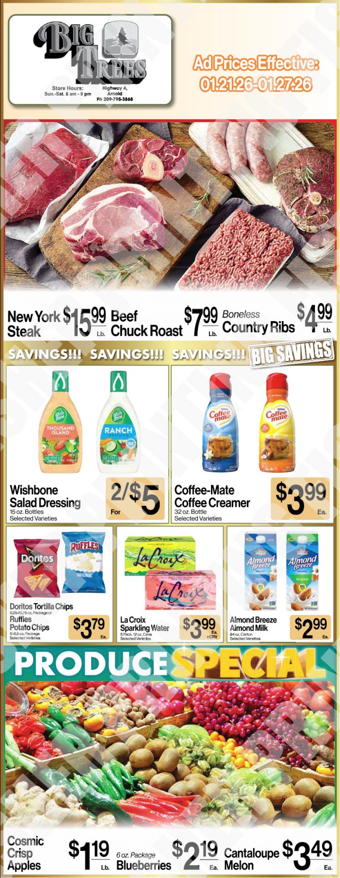 Big Trees Market Weekly Ad with Grocery, Produce, Meat & Deli Specials Through January 27th! Shop Local & Save!