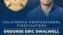 California Professional Firefighters Endorse Eric Swalwell for Governor