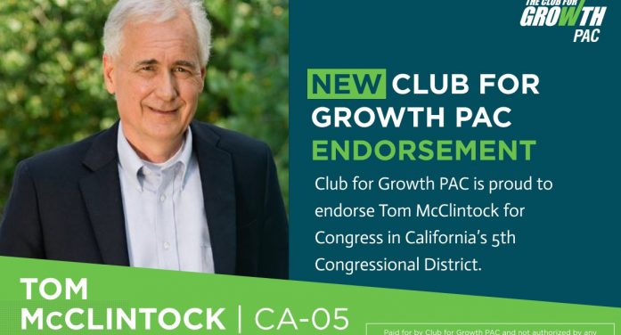 Club for Growth Endorses Rep. Tom McClintock in CA-05 Re-Election Campaign