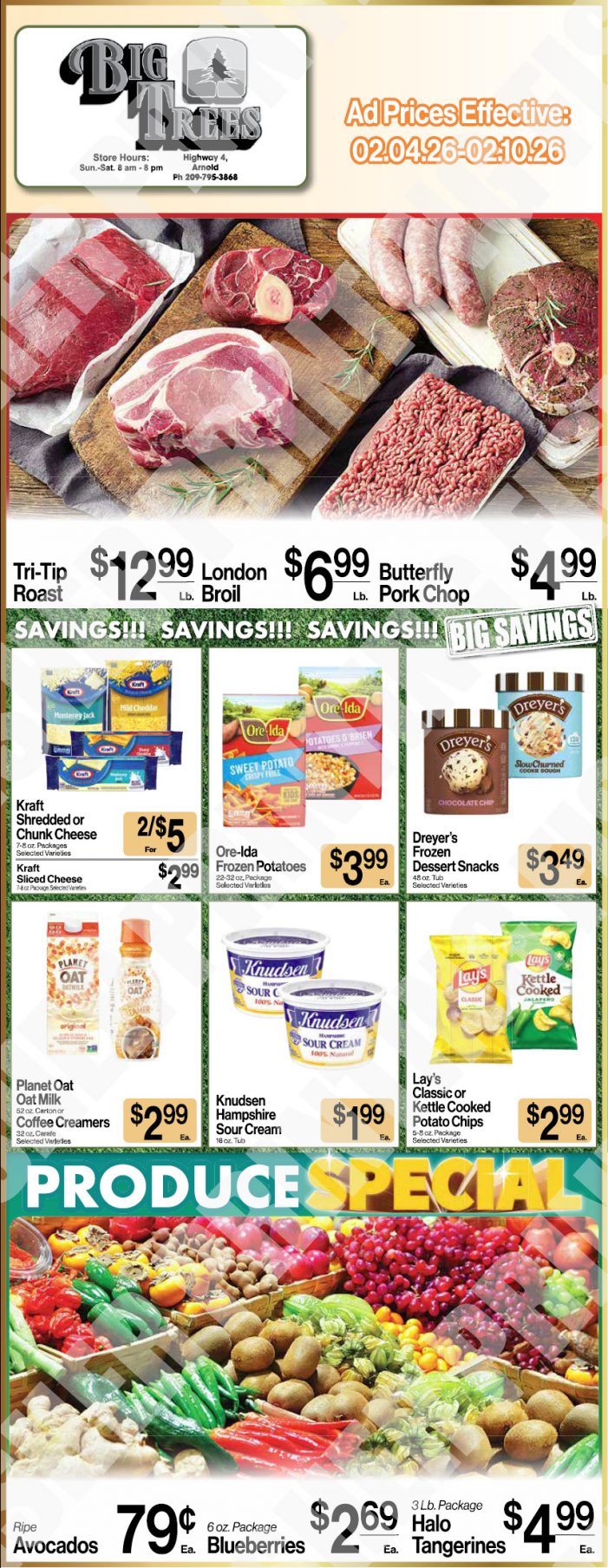 Big Trees Market Weekly Ad with Grocery, Produce, Meat & Deli Specials Through February 10th! Shop Local & Save!