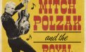 Mitch Polzak & The Royal Deuces are Back at Howard’s Mystic Saloon