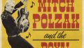 Mitch Polzak & The Royal Deuces are Back at Howard’s Mystic Saloon
