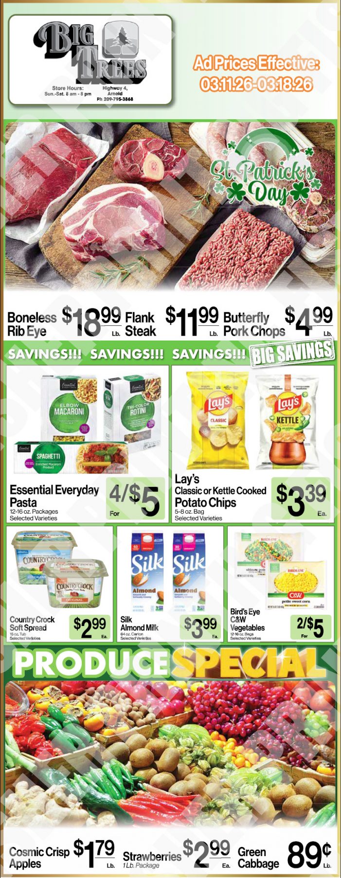 Big Trees Market Weekly Ad with Grocery, Produce, Meat & Deli Specials Through March 18th! Shop Local & Save!