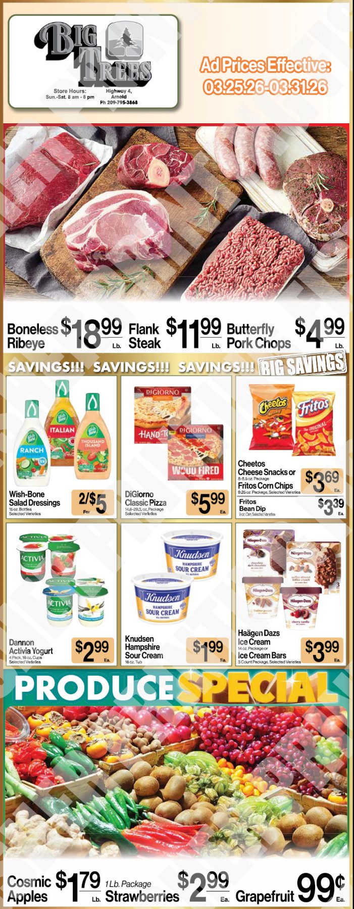 Big Trees Market Weekly Ad with Grocery, Produce, Meat & Deli Specials Through March 31st! Shop Local & Save!