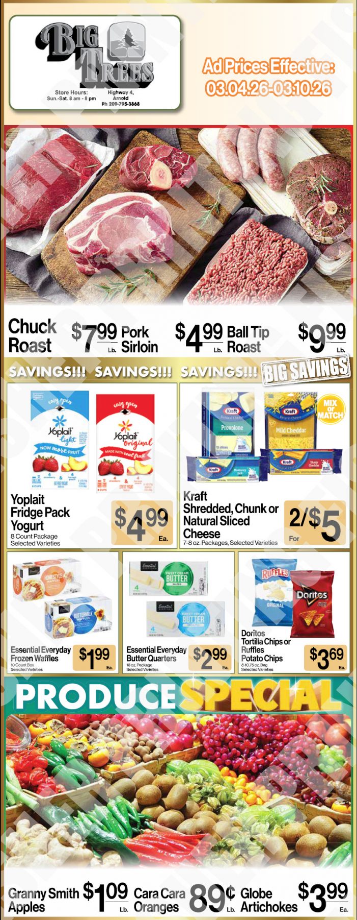 Big Trees Market Weekly Ad with Grocery, Produce, Meat & Deli Specials Through March 10th! Shop Local & Save!