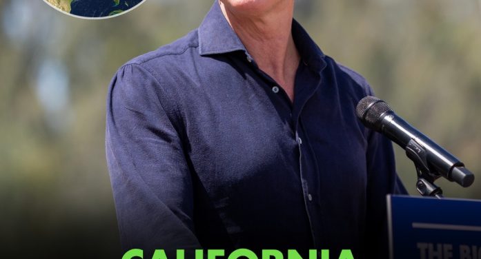 Newsom Says “As Trump Destroys the Planet, California Joins World’s Largest Environmental Protection Organization.”