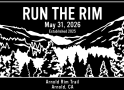 Run the Rim 2026 – Arnold Rim Trail – May 31, 2026