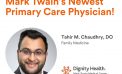 Mark Twain Medical Center Welcomes Dr. Chaudhry