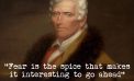 A Bit of Wisdom on Fear from Daniel Boone