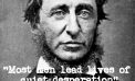 A Bit of Wisdom from Henry David Thoreau