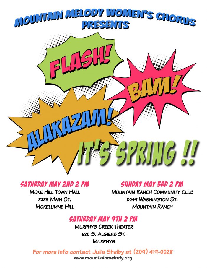 Mountain Melody Women’s Chorus Presents  “Flash! Bam! Alakazam! It’s Spring!!” May 2, 3 and 9, 2026