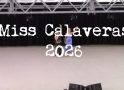Full 2026 Miss Calaveras Pageant Video