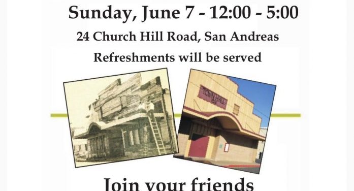 San Andreas Town Hall 100 Year Celebration