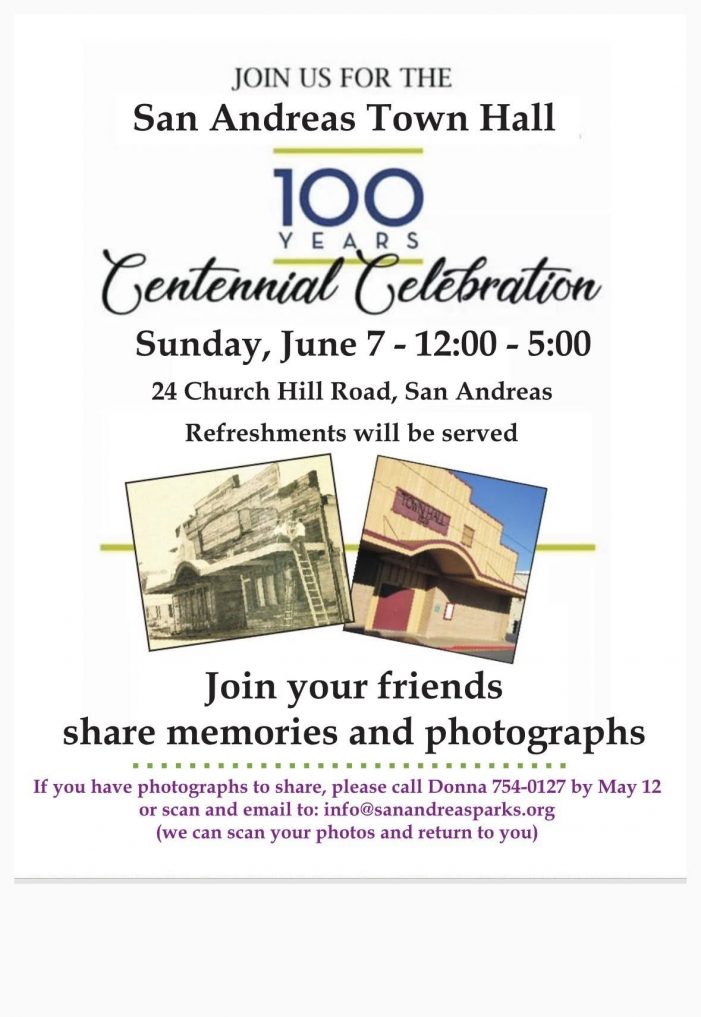 San Andreas Town Hall 100 Year Celebration