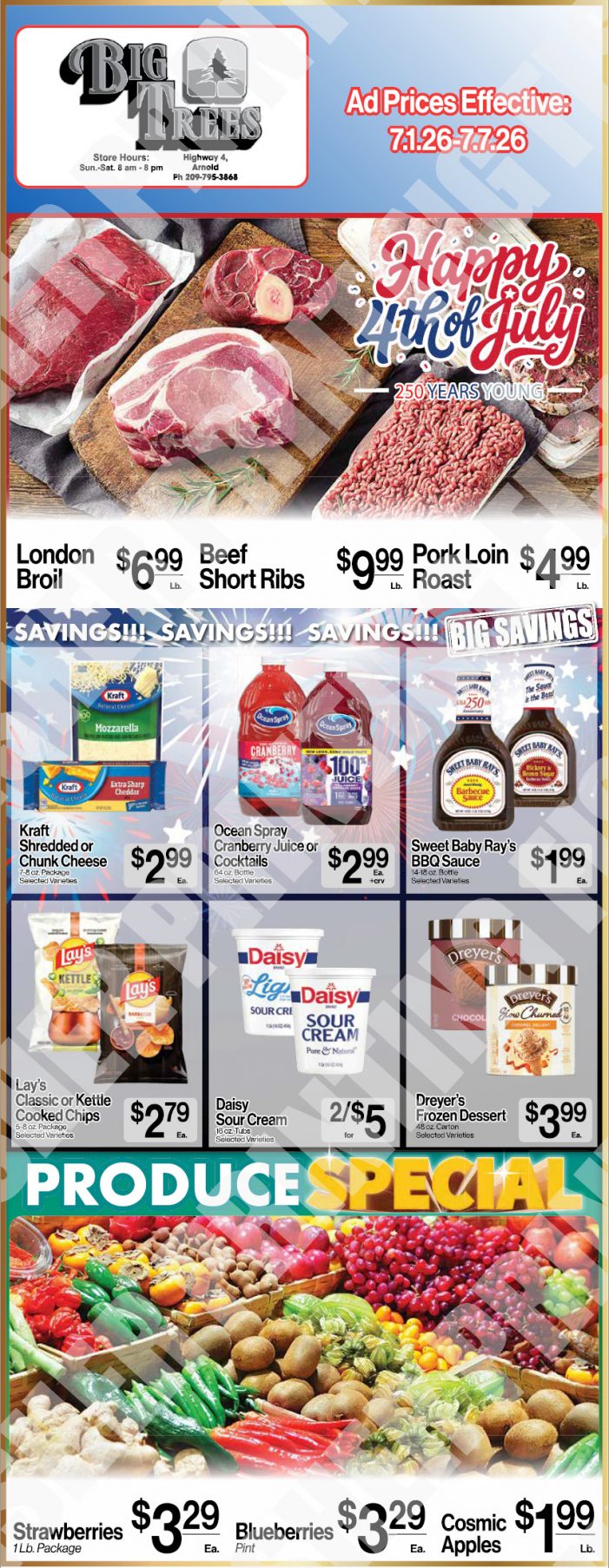 Big Trees Market Weekly Ad with Grocery, Produce, Meat & Deli Specials Through July 7th! Shop Local & Save!