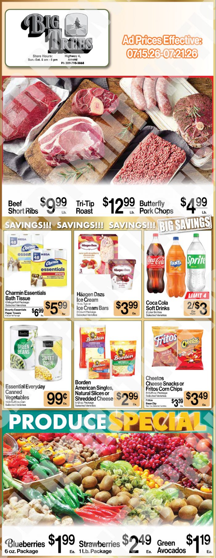 Big Trees Market Weekly Ad with Grocery, Produce, Meat & Deli Specials Through July 21st! Shop Local & Save!