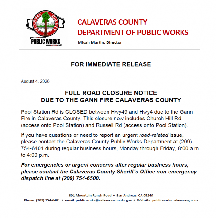 Gann Fire Closes Pool Station Road Between Hwy 4 & Hwy 49