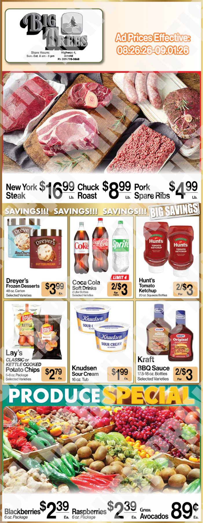 Big Trees Market Weekly Ad with Grocery, Produce, Meat & Deli Specials Through September 1st! Shop Local & Save!