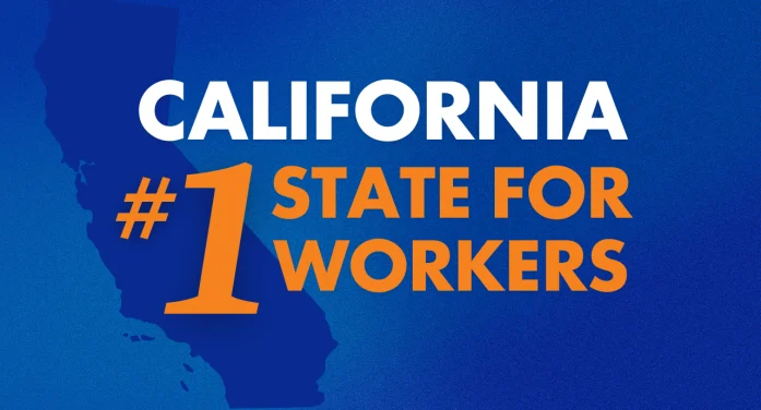 Gavin Newsom Says “Happy Labor Day! California is the #1 for state for workers, #1 economy in the nation”