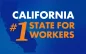 Gavin Newsom Says “Happy Labor Day! California is the #1 for state for workers, #1 economy in the nation”
