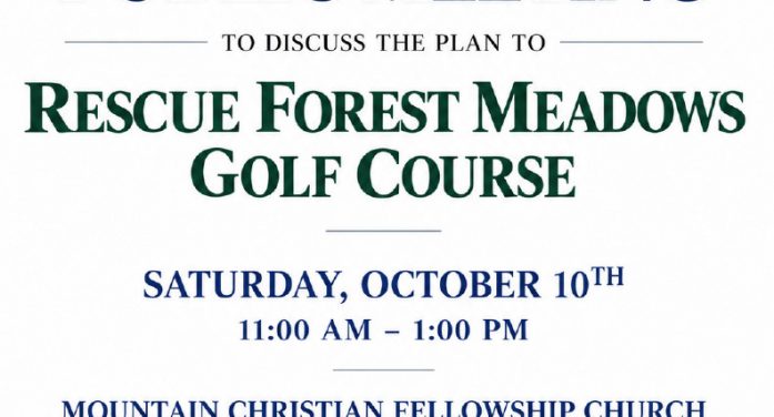 Murphys Development Company and BluePrint Investments Invite Public to Meeting on Plan to Rescue Forest Meadows Golf Course (Meeting Today Don’t Miss It)