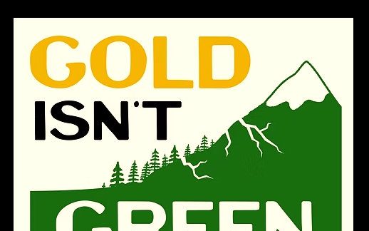 As Gold Prices Surge, Environmental Groups Say New Mining Push Threatens Water and Safety