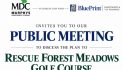 Rescue Forest Meadows Golf Course Meeting Recap & Full Video