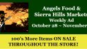 Angels Food & Sierra Hills Markets Weekly Ad October 28 ~ November 3rd! Shop Local & Save!