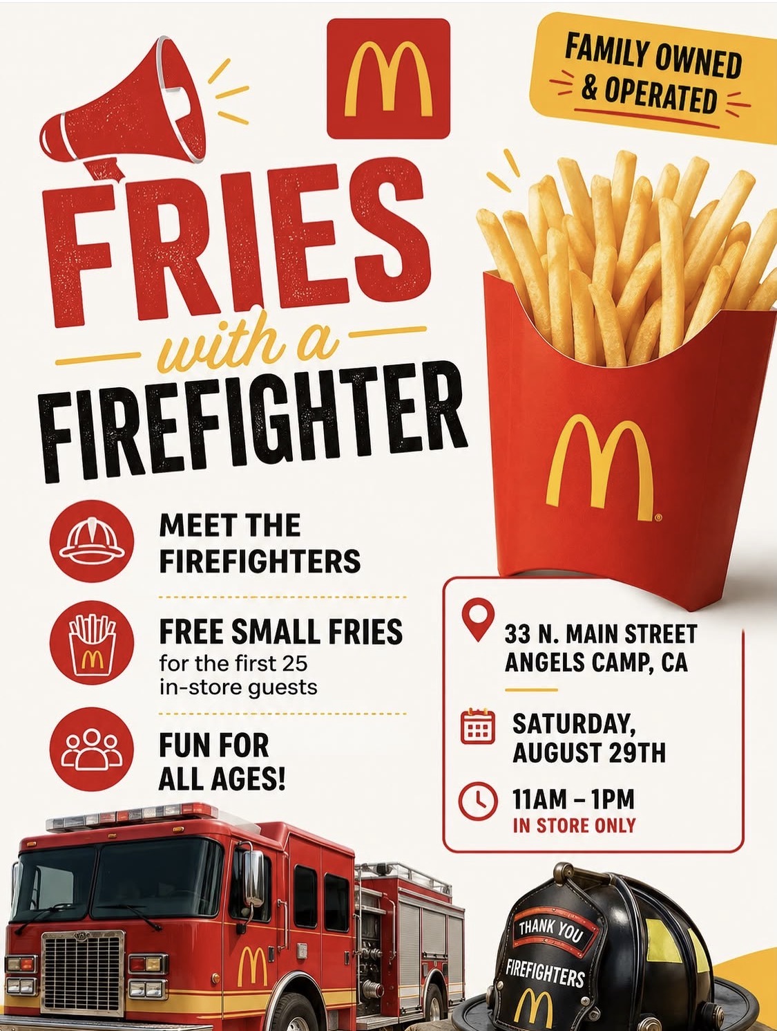 Fries with firefighters at your locally-owned McDonald’s